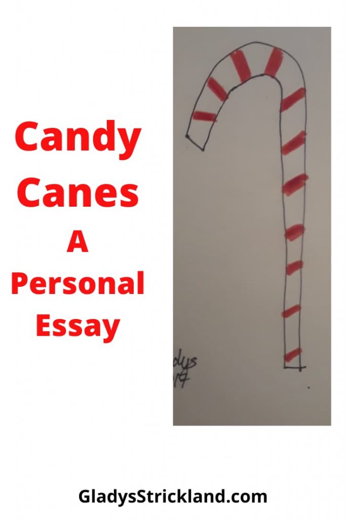 Candy Canes, A Personal Essay with drawing of a candy cane.
