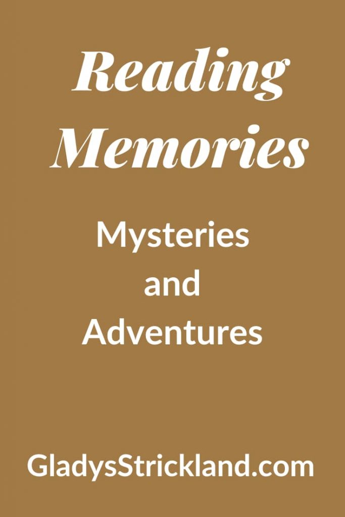 Reading memories - mysteries and adventures.